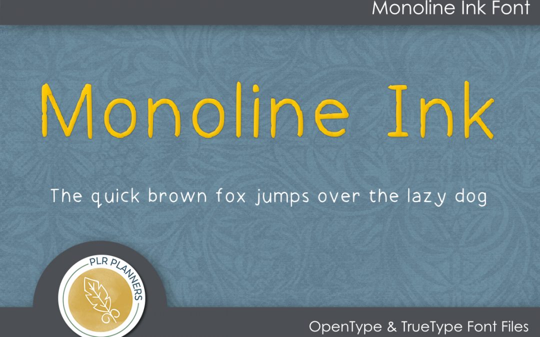 Monoline Ink Font