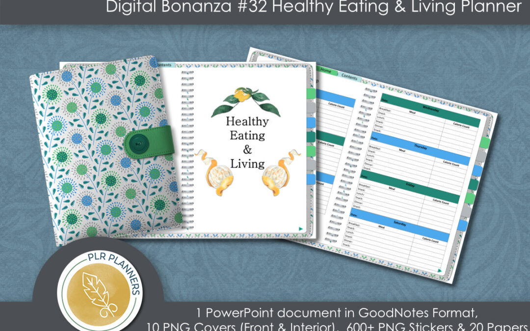 Digital Planner Bonanza # 32 6 – Month Healthy Eating & Living Planner